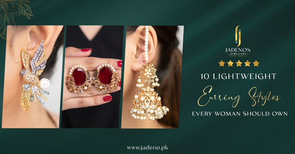 10 Lightweight Earring Styles Every Pakistani Woman Should Own
